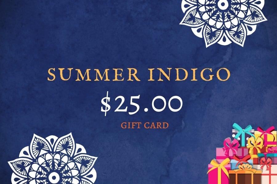 Gift Cards - Choose your amount.  Summer Indigo 